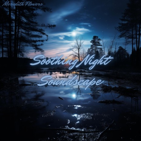 Serene Soundscape ft. Relaxation Sleep Meditation & Relaxing Music