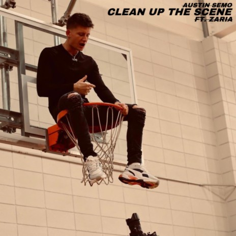 Clean Up the Scene ft. Zaria | Boomplay Music