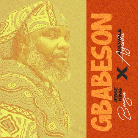 Gbabeson (live session) ft. Adewale Ayuba | Boomplay Music