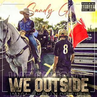 We Outside lyrics | Boomplay Music