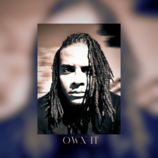 Own It lyrics | Boomplay Music