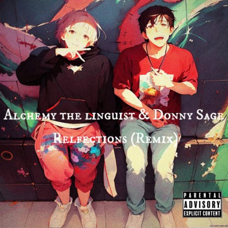 Reflections (Remix Version) ft. Donny Sage