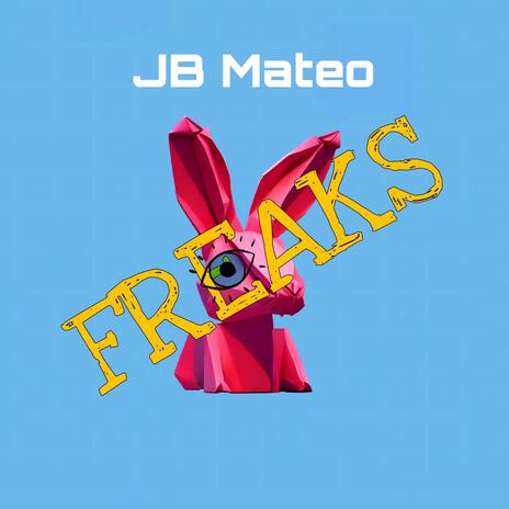 Freaks (Extendida Version) | Boomplay Music