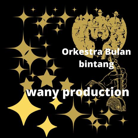 Orkestra Bulan Bintang | Boomplay Music