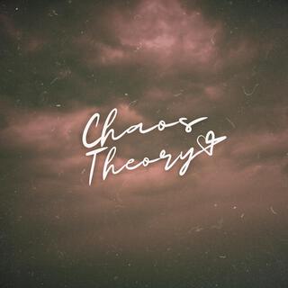 Chaos Theory lyrics | Boomplay Music