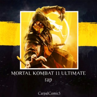 Mortal Kombat 11 Ultimate Rap