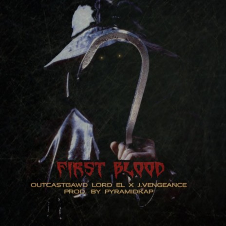 First Blood ft. J.Vengeance, Pyramid Kap & Tone Spliff