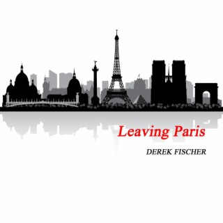 Leaving Paris
