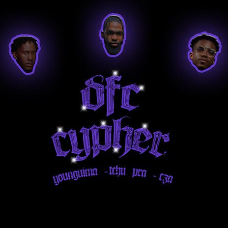 DFC CYPHER 24/25 ft. Tchu Pra & Cza | Boomplay Music