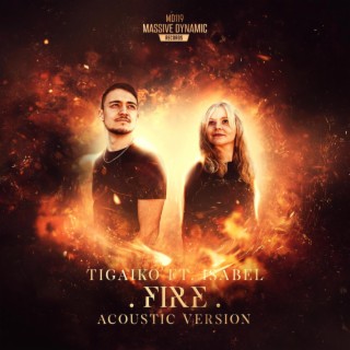 Fire [Acoustic Version] (feat. Isabel)