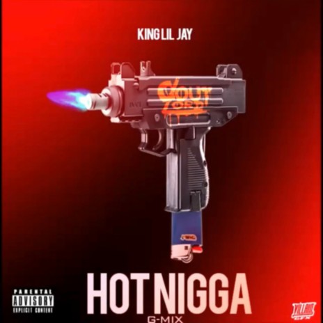 Hot Nigga | Boomplay Music