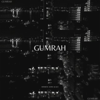 Gumrah