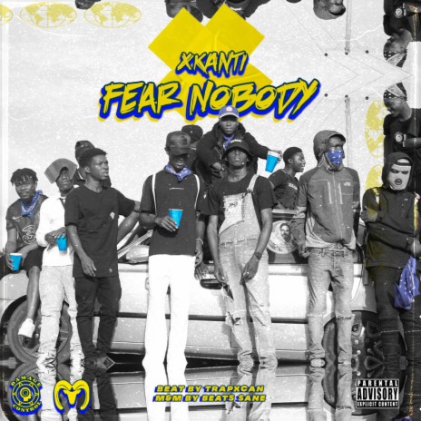 Fear Nobody 🅴 | Boomplay Music