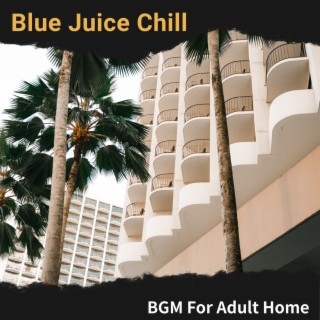 BGM For Adult Home