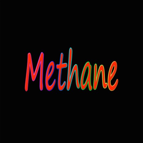 Methane | Boomplay Music