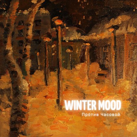 Winter Mood | Boomplay Music