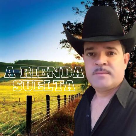 A RIENDA SUELTA | Boomplay Music