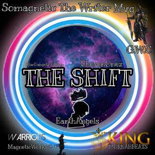 The Shift (Decode The Matrix 757 StarDangelz)