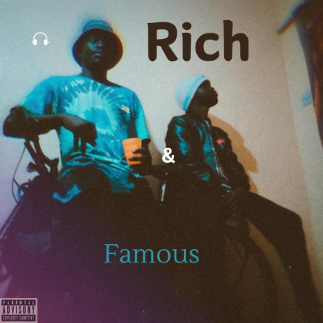 Rich & Famous ft. Taylor | Boomplay Music
