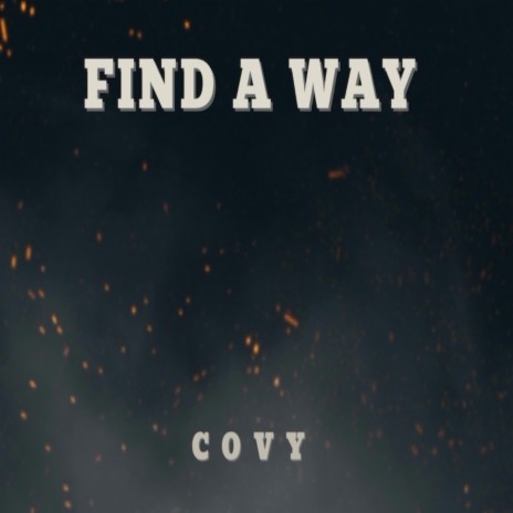 Find A Way | Boomplay Music