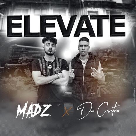 Elevate ft. Da cintra