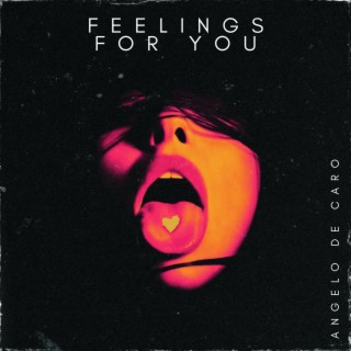 Feelings For you