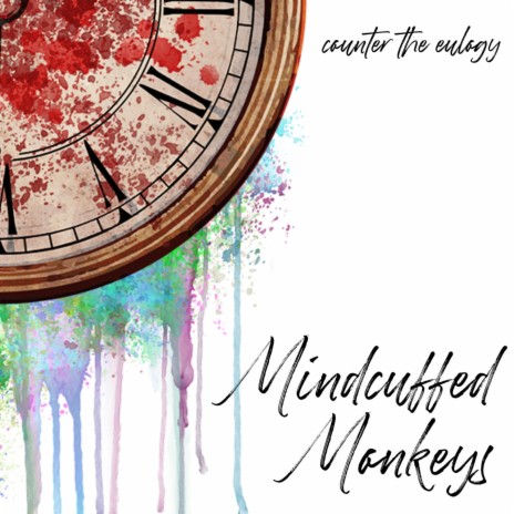 Mindcuffed Monkeys (Radio Edit) | Boomplay Music