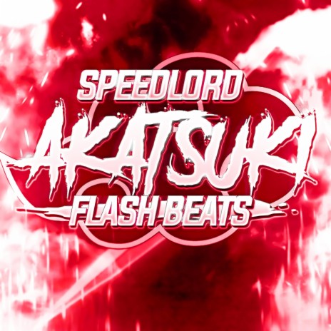 SpeedLord: Akatsuki | Boomplay Music