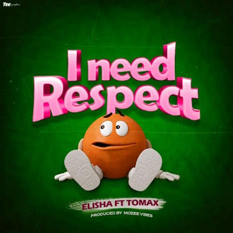 I Need Respect ft. Tomax | Boomplay Music
