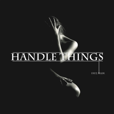 Handle Things ft. Ghetto | Boomplay Music