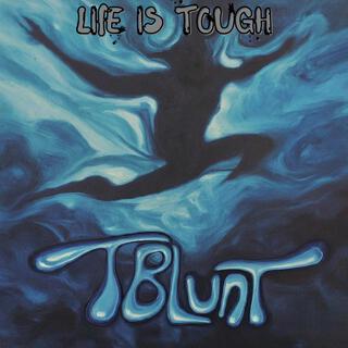 Life is Tough lyrics | Boomplay Music