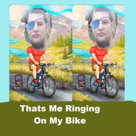 That's Me Ringing on My Bike | Boomplay Music