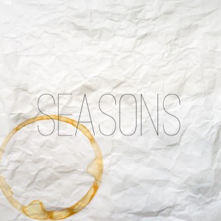 Seasons lyrics | Boomplay Music