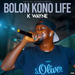 Bolon kono life