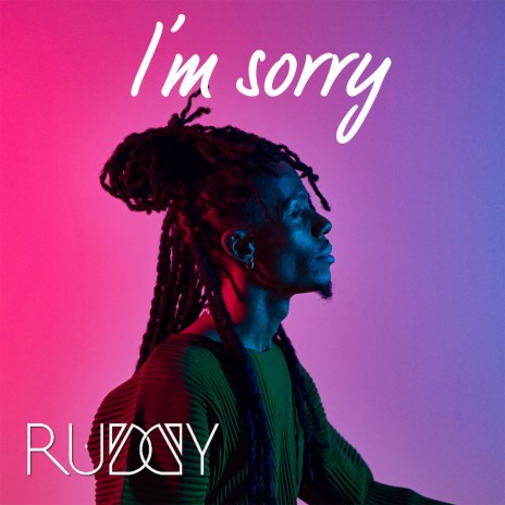 I'm Sorry | Boomplay Music