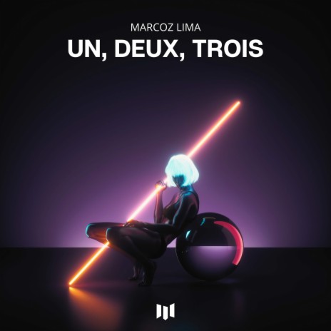 Un, Deux, Trois | Boomplay Music