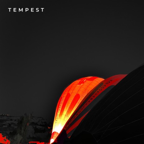 Tempest | Boomplay Music