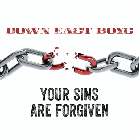 Your Sins are Forgiven | Boomplay Music