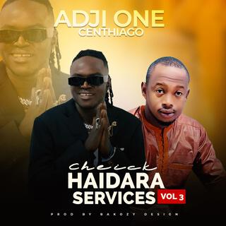 CHEICK HAÏDARA SERVICE VOL 3