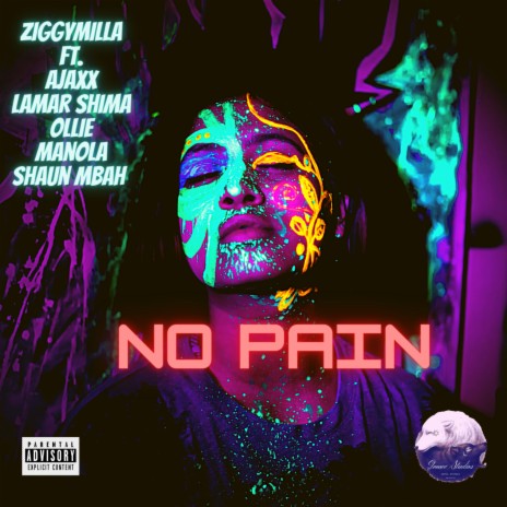 No Pain ft. Ajaxx, Lamar Shima, Ollie, Shaun Mbah & Manola | Boomplay Music