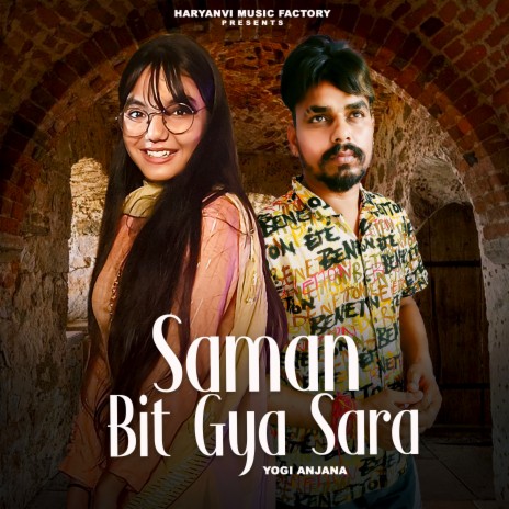 Saman Bit Gya Sara | Boomplay Music