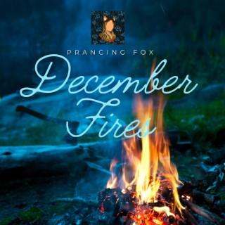 December Fires Chill Vibes