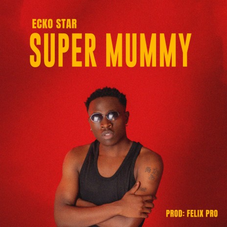 Super Mummy | Boomplay Music