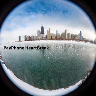 PayPhone HeartBreak