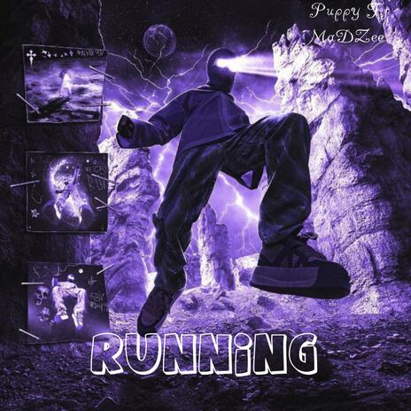 Runnin ft. MaDZee | Boomplay Music