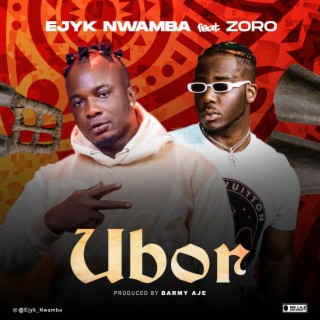 Ubor ft. Zoro lyrics | Boomplay Music