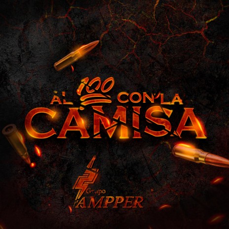 Al 100 Con La Camisa | Boomplay Music