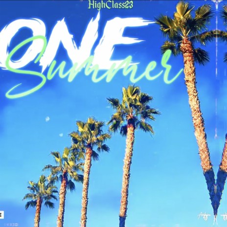 One summer | Boomplay Music