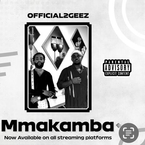 Mmakamba | Boomplay Music