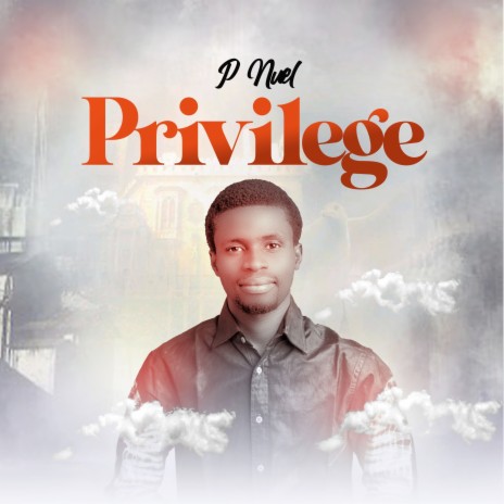 Privilege | Boomplay Music
